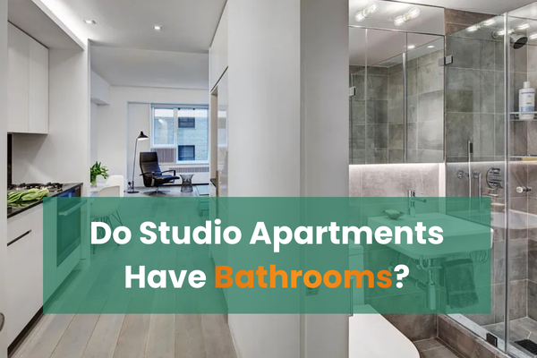 Do Studio Apartments Have Bathrooms? | Complete Studio Apartment Bathroom Guide